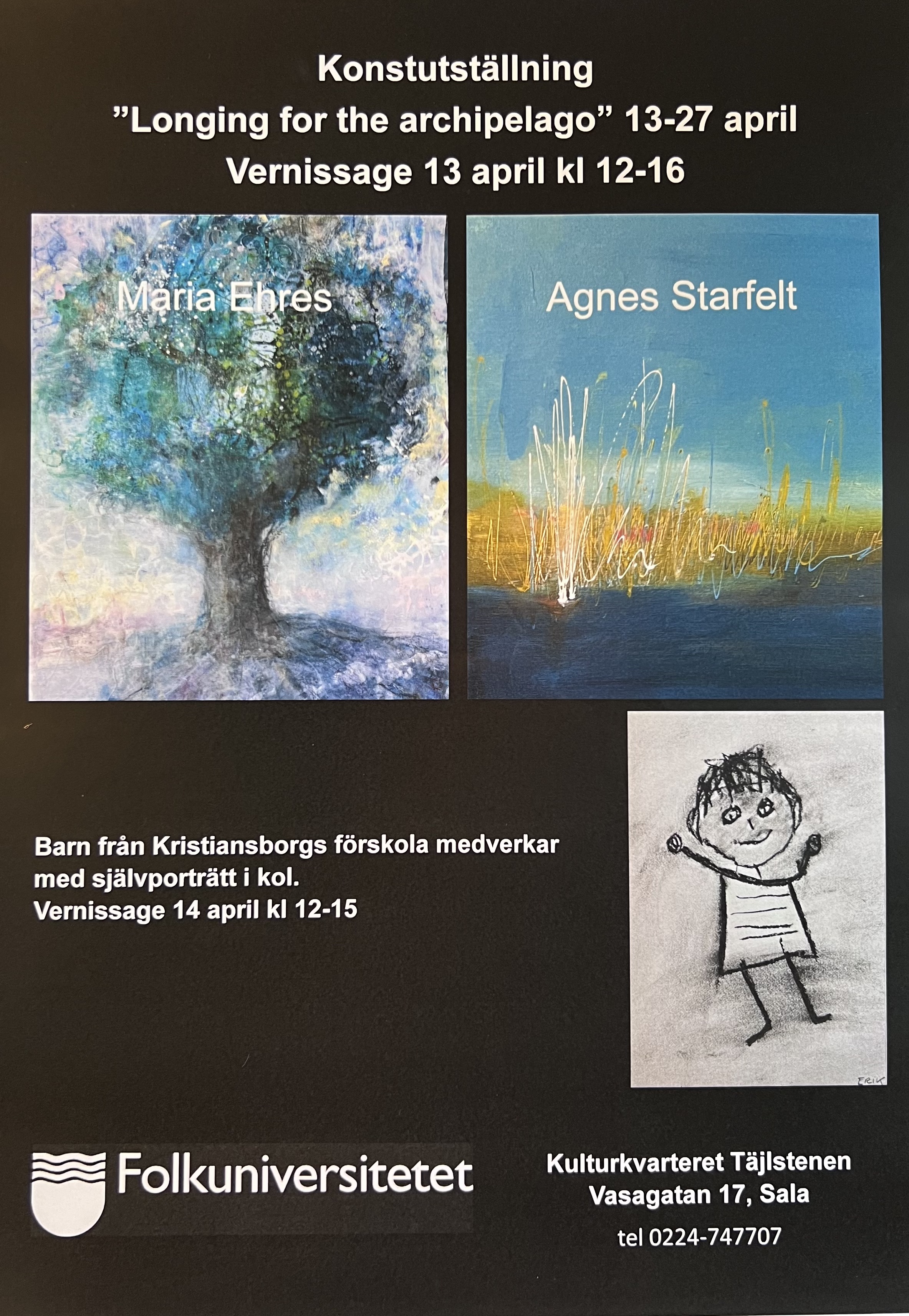 Konstutställning ”Longing for the archipelago”. Maria Ehres och Agnes Starfelt
