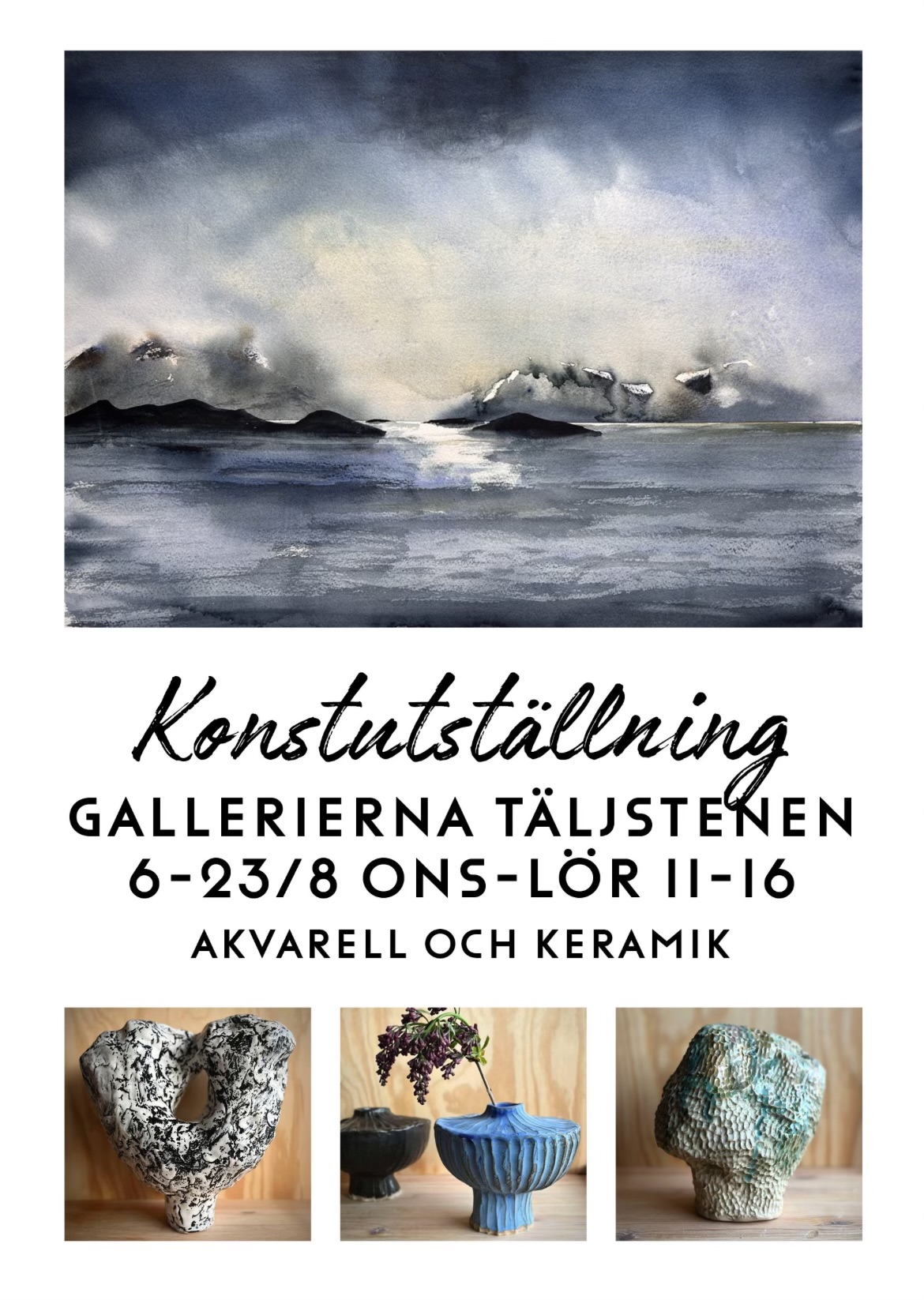 Konstutställning akvarell och keramik Konstutställning akvarell och keramik